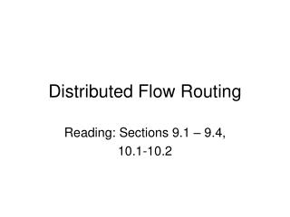 Distributed Flow Routing