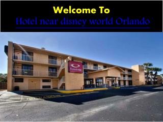 Hotel near disney world Orlando