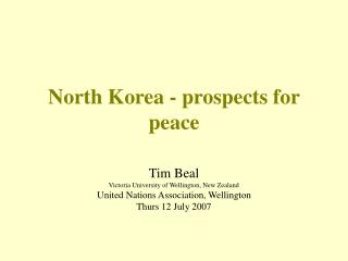 North Korea - prospects for peace