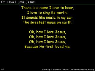 Oh, How I Love Jesus