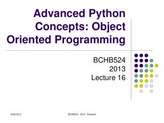 Advanced Python Concepts: Object Oriented Programming