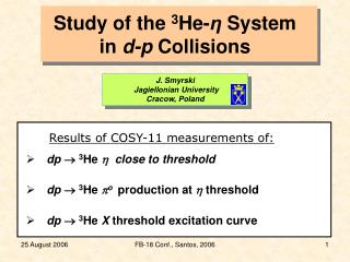 Study of the 3 He- η System in d-p Collisions