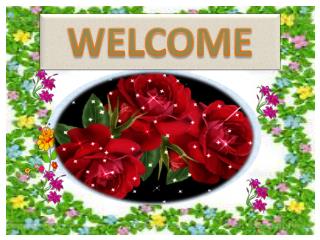 WELCOME