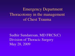 Emergency Department Thoracotomy in the management of Chest Trauma
