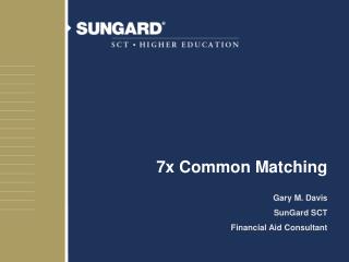 7x Common Matching