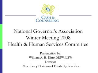 National Governor’s Association Winter Meeting 2008 Health &amp; Human Services Committee