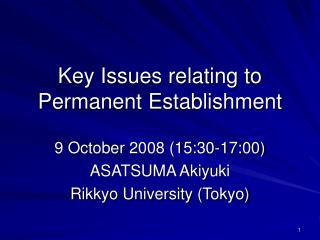 Key Issues relating to Permanent Establishment