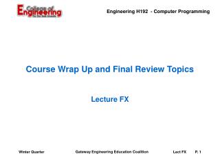 Course Wrap Up and Final Review Topics