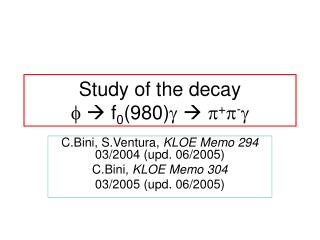 Study of the decay f  f 0 (980) g  p + p - g