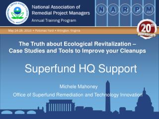 The Truth about Ecological Revitalization – Case Studies and Tools to Improve your Cleanups