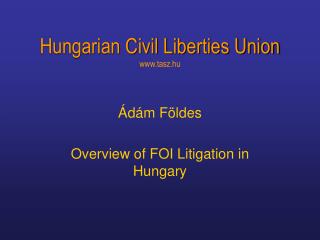 Hungarian Civil Liberties Union tasz.hu