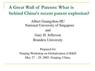 A Great Wall of Patents: What is behind China’s recent patent explosion?