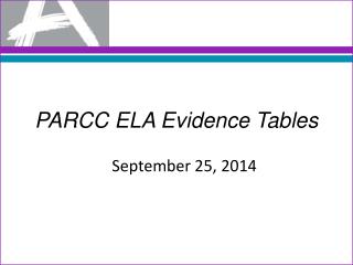 PARCC ELA Evidence Tables