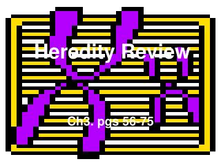 Heredity Review