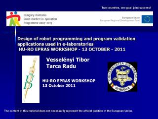 HU-RO EPRAS WORKSHOP 13 October 2011