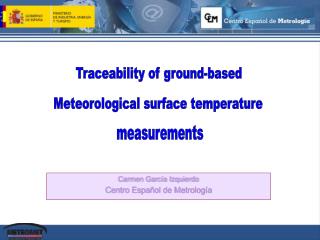 Carmen García Izquierdo Centro Español de Metrología