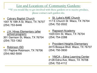 Calvary Baptist Church 1001 N 18th A St, Waco, TX 76707 (254) 753-6446
