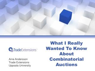 What I Really Wanted To Know About Combinatorial Auctions