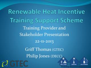 Renewable Heat Incentive Training Support Scheme