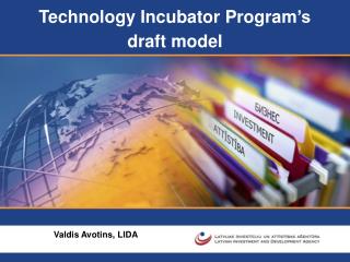 Technology Incubator Program ’s draft model