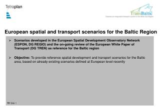 European spatial and transport scenarios for the Baltic Region