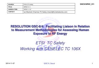 ETSI TC Safety Working with CENELEC TC 106X