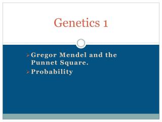 Genetics 1