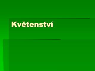Květenství