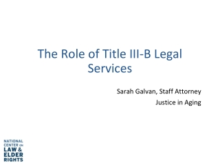 The Role of Title III-B Legal Services