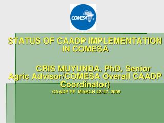 STATUS OF CAADP IMPLEMENTATION IN COMESA