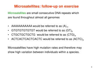 Microsatellites: follow-up on exercise