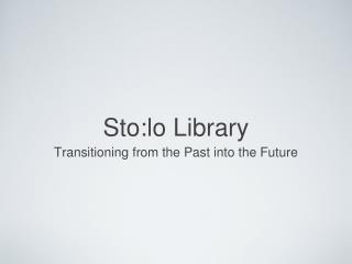 Sto:lo Library