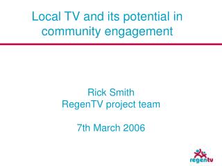 Local TV and its potential in community engagement