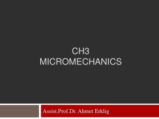 Ch3 Micromechanics