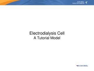 Electrodialysis Cell A Tutorial Model