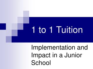 1 to 1 Tuition