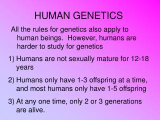 HUMAN GENETICS