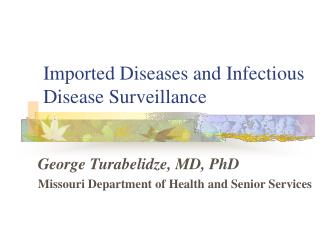 Imported Diseases and Infectious Disease Surveillance
