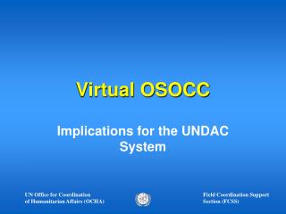Virtual OSOCC