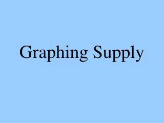 Graphing Supply