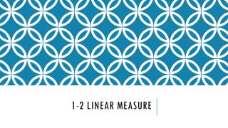 1-2 Linear Measure