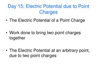 Day 15: Electric Potential due to Point Charges