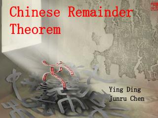 Chinese Remainder Theorem