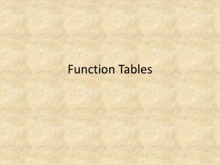 Function Tables