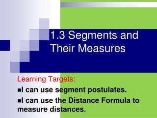 1.3 Segments and Their Measures