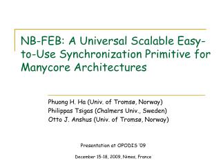 NB-FEB: A Universal Scalable Easy-to-Use Synchronization Primitive for Manycore Architectures