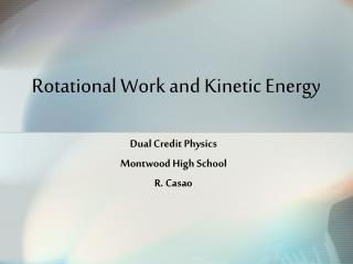 Rotational Work and Kinetic Energy