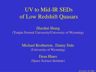 UV to Mid-IR SEDs of Low Redshift Quasars