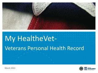 My HealtheVet- Veterans Personal Health Record