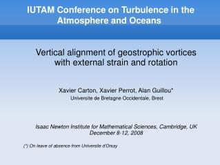 IUTAM Conference on Turbulence in the Atmosphere and Oceans